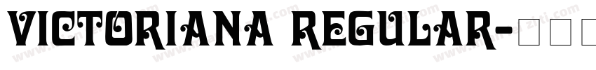 Victoriana Regular字体转换